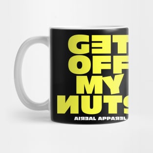 Get Off My Nuts Mug